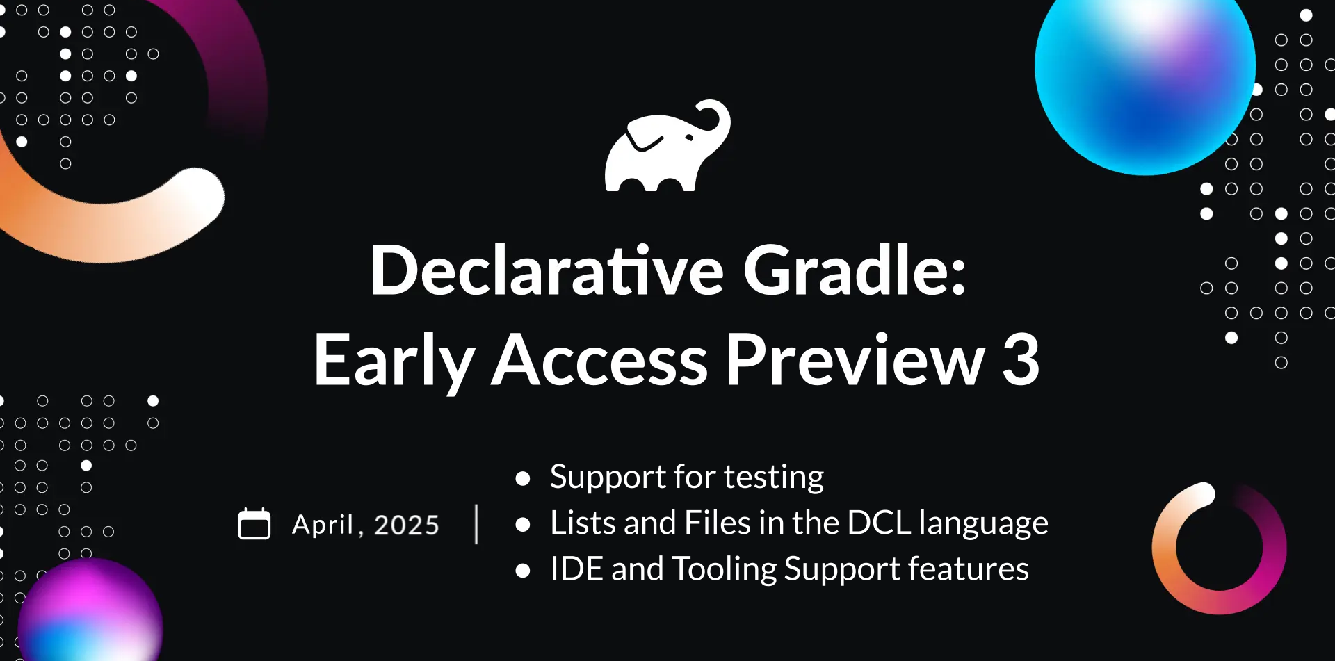 Declarative Gradle - April 2025 Update